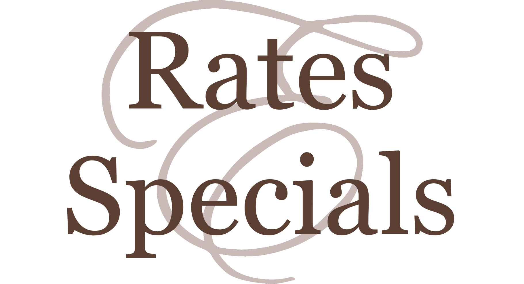 Rates & Specials